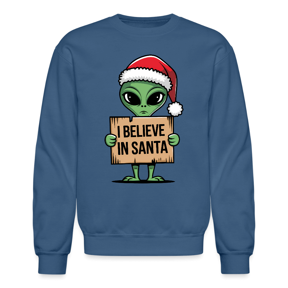 I Believe in Santa Sweatshirt – Funny Alien Christmas Color: indigo blue