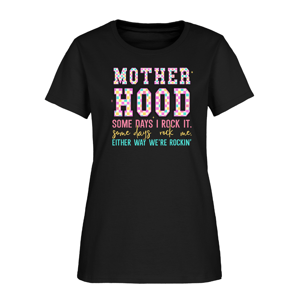 Motherhood We’re Rocking It Women’s T-Shirt - black