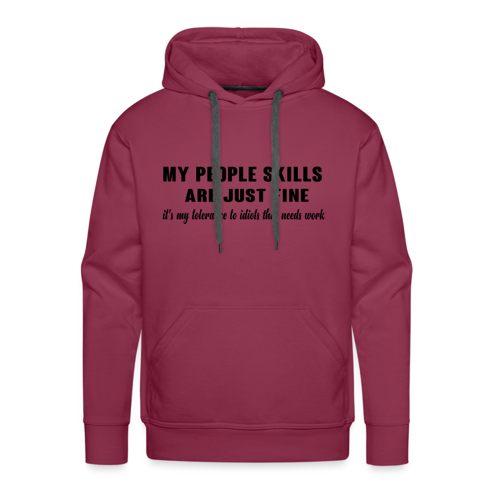 It's My Tolerance To Idiots That Needs Work Men’s Premium Hoodie - burgundy