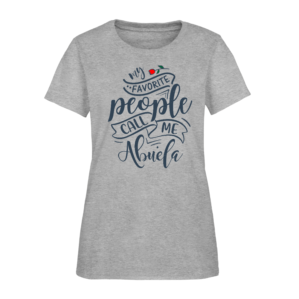 My Favorite People Call Me Abuela Tee – Women’s Shirt - heather gray