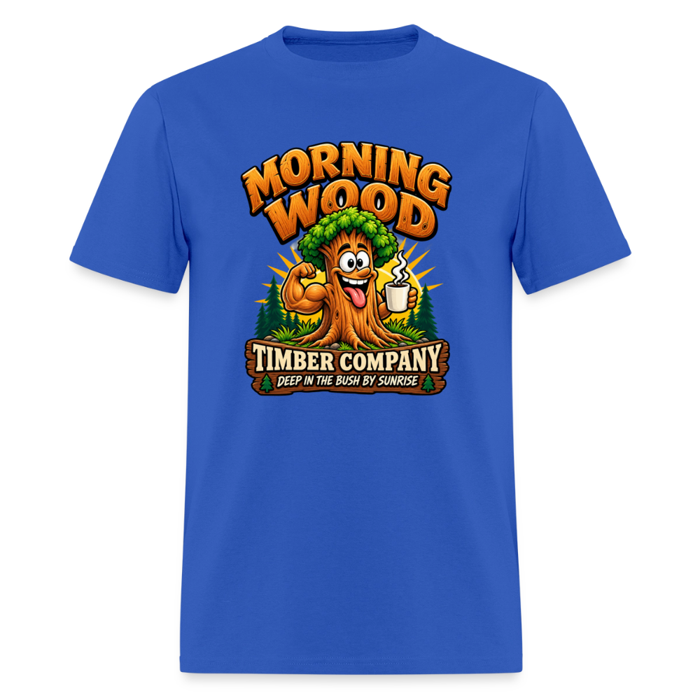 Morning Wood Timber Company Funny Adult Humor T-Shirt – Deep in the Bush by Sunrise Color: Royal Blue