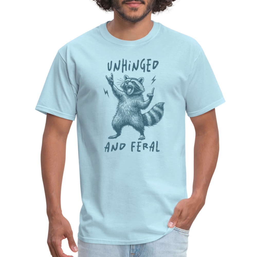 Unhinged and Feral T-Shirt - powder blue