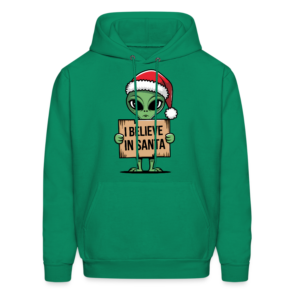 I Believe in Santa Hoodie – Funny Cute Alien Christmas Hoodie Color: kelly green