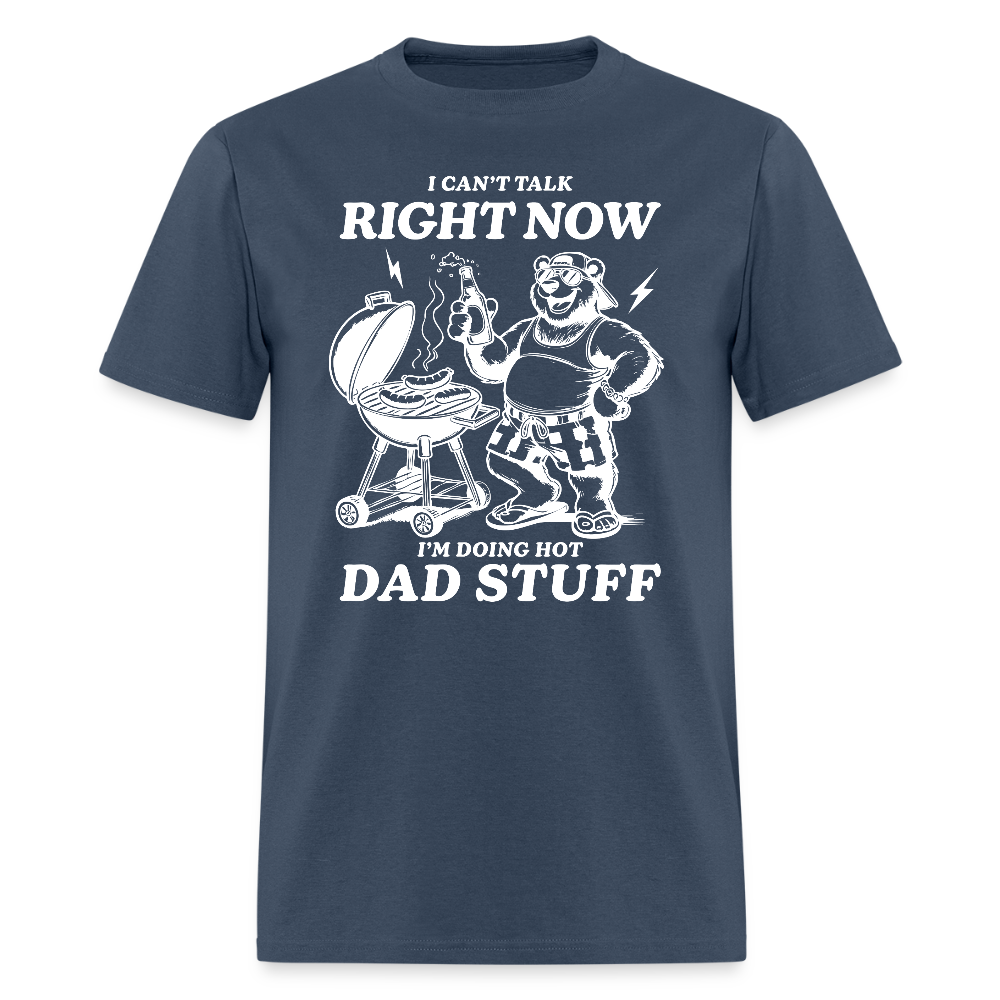 Doing Hot Dad Stuff (BBQ) T-Shirt - blue dusk