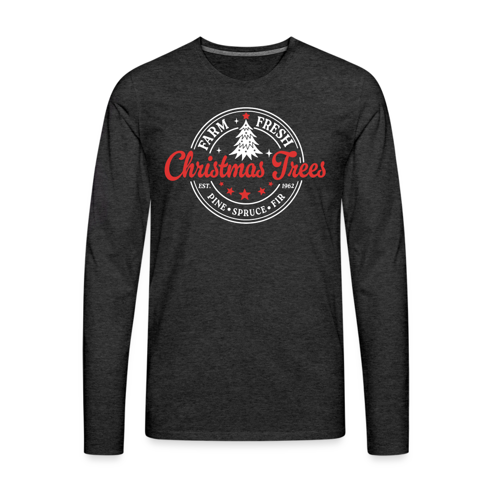Farm Fresh Christmas Trees Men's Premium Long Sleeve T-Shirt - charcoal grey