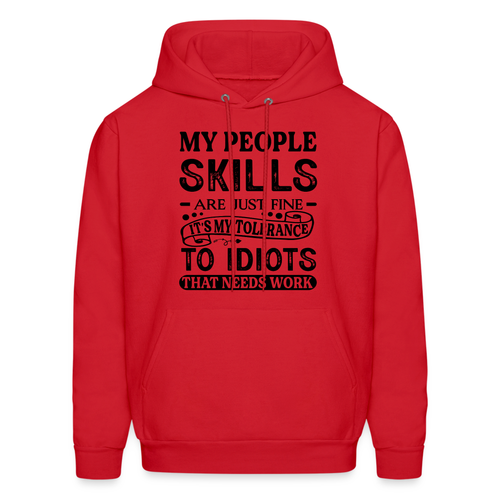 It's My Tolerance To Idiots That Needs Work Hoodie - red