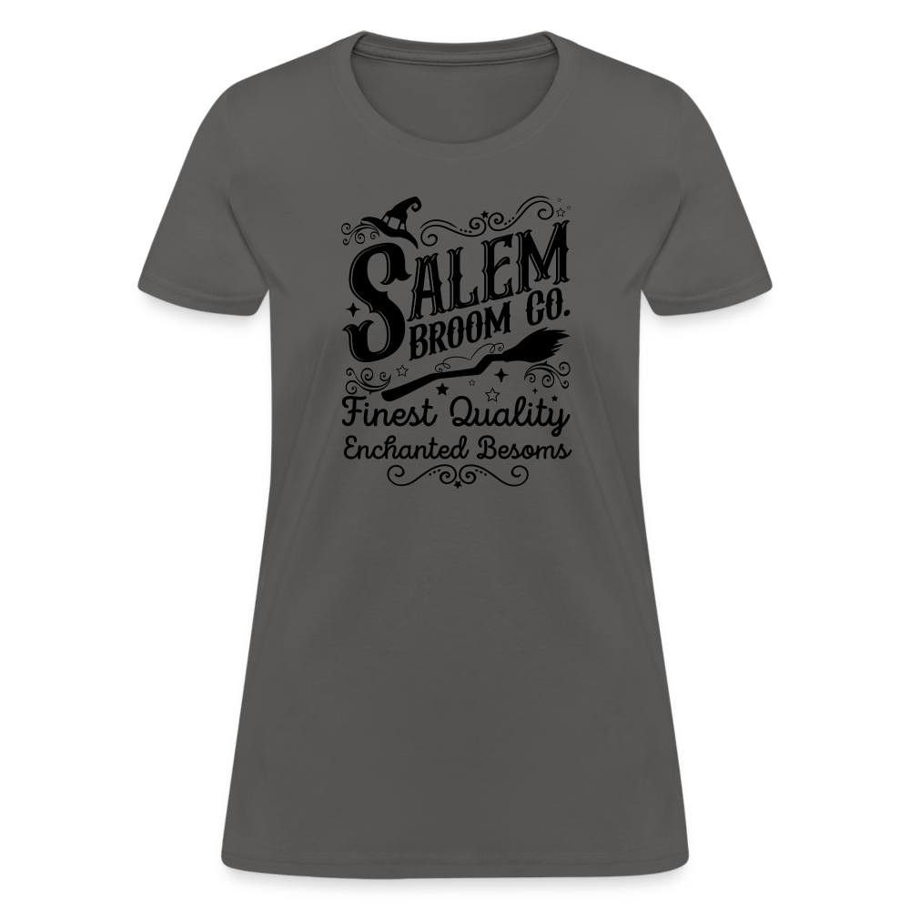 Salem Broom Co. Finest Quality Enchanted Besoms Women's T-Shirt (Halloween) - charcoal
