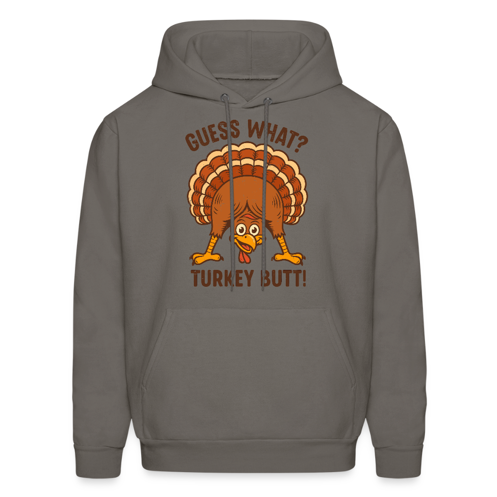 Guess What Turkey Butt Hoodie - asphalt gray