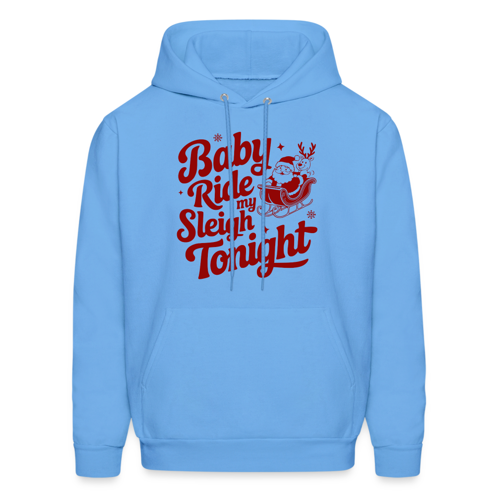 Ride My Sleigh (Naughty Santa) Hoodie - carolina blue