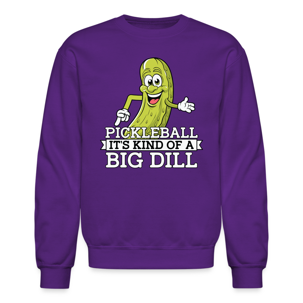 Pickleball It's Kind Of A Big Dill Sweatshirt - purple