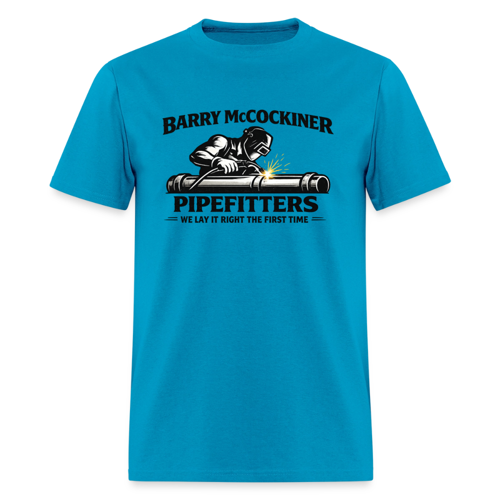 Barry McCockiner Pipefitters Funny Adult T-Shirt Color: Turquoise