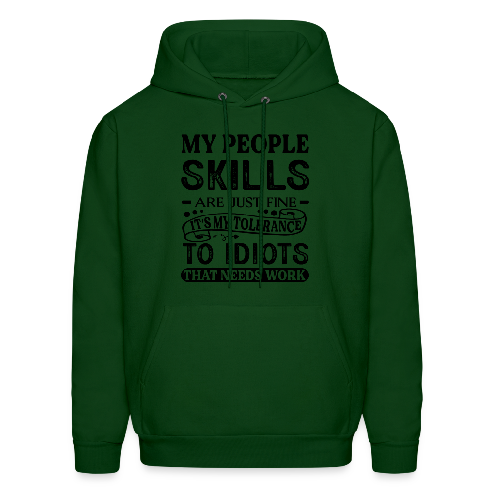 My People Skills Are Just Fine Hoodie - forest green