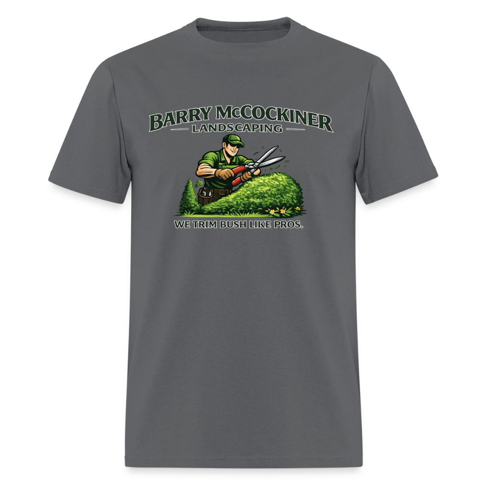 Barry McCockiner Landscaping Funny T-Shirt Color: Charcoal