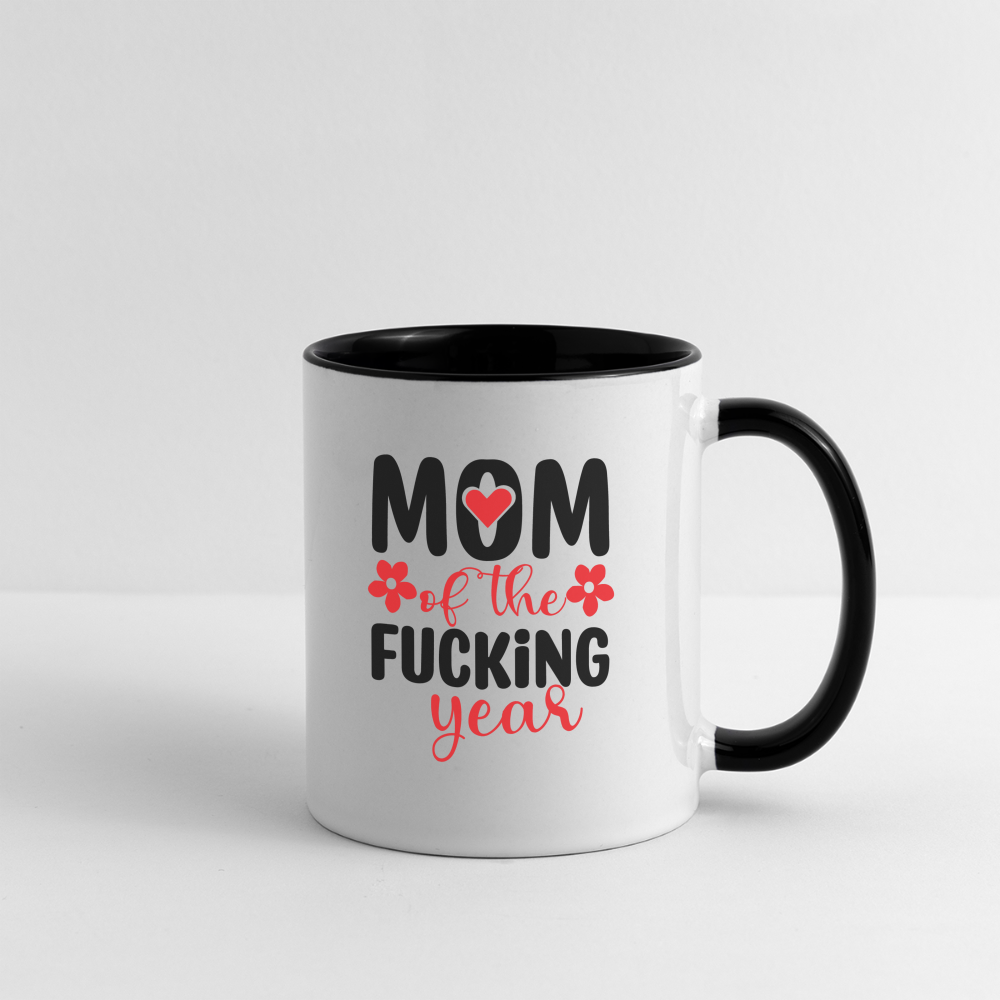 Mom of the Fucking Year Coffee Mug Color: white/black