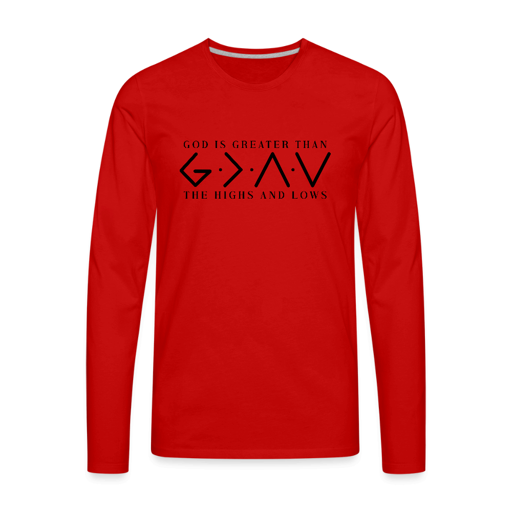 God Is Greater Than Highs & Lows Men’s Long Sleeve Tee - red