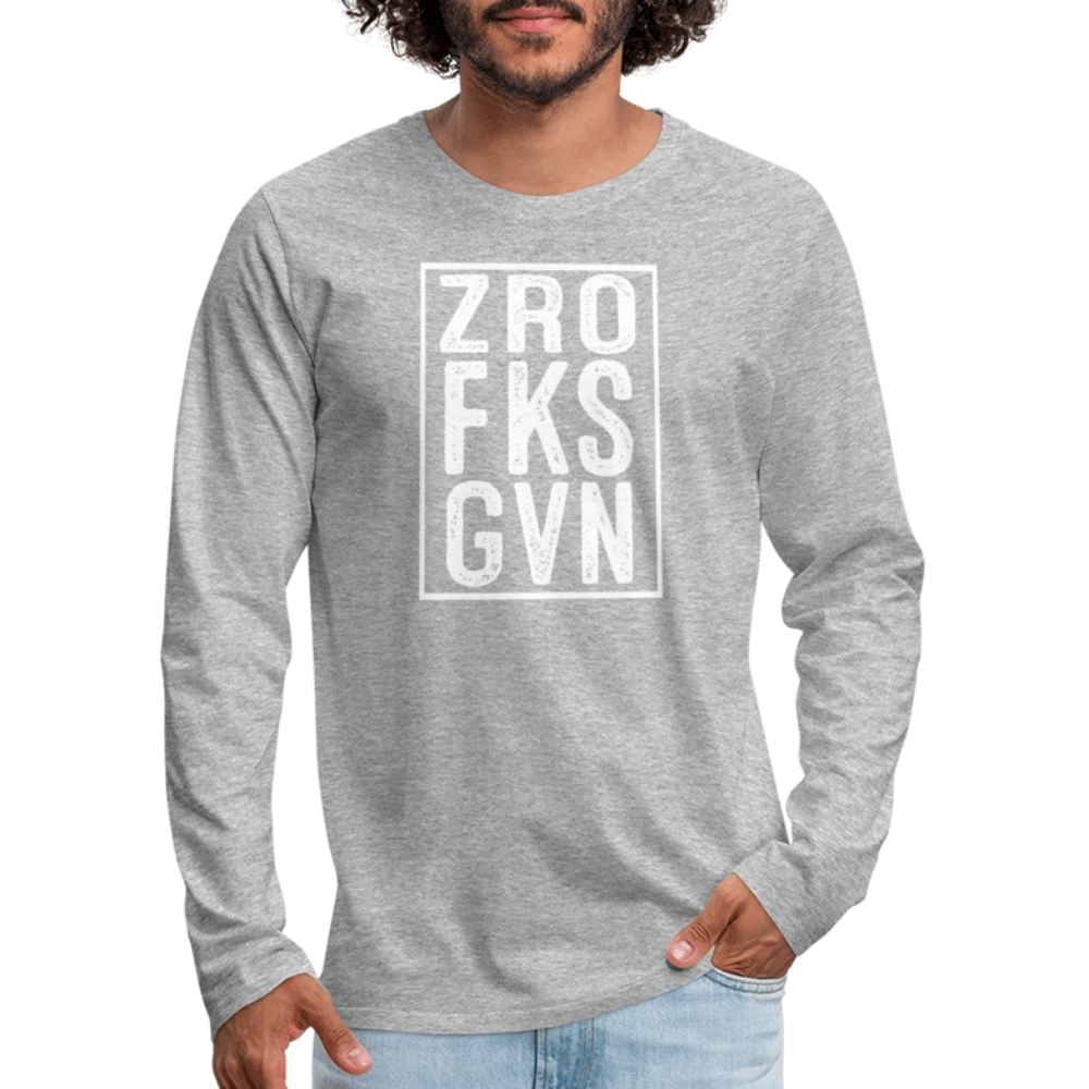ZRO FKS GVN (Zero Fucks Given) Men's Premium Long Sleeve T-Shirt - heather gray