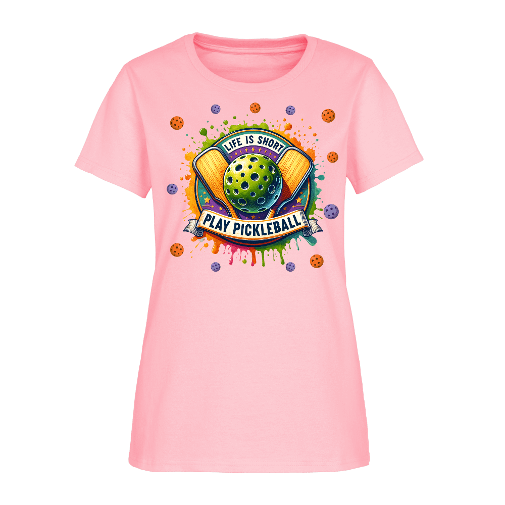 Life Is Short Play Pickleball Women's T-Shirt Color: pink