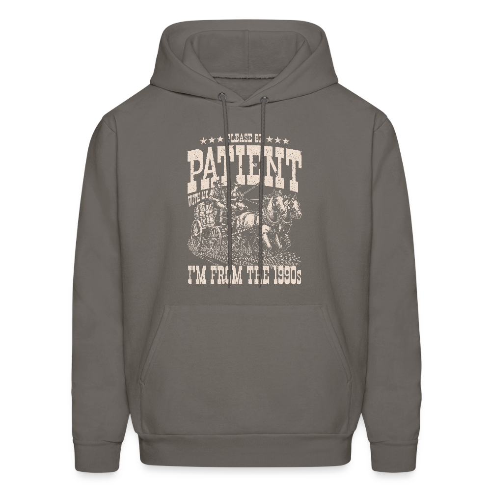 Please Be Patient I'm from the 1900s Hoodie - asphalt gray