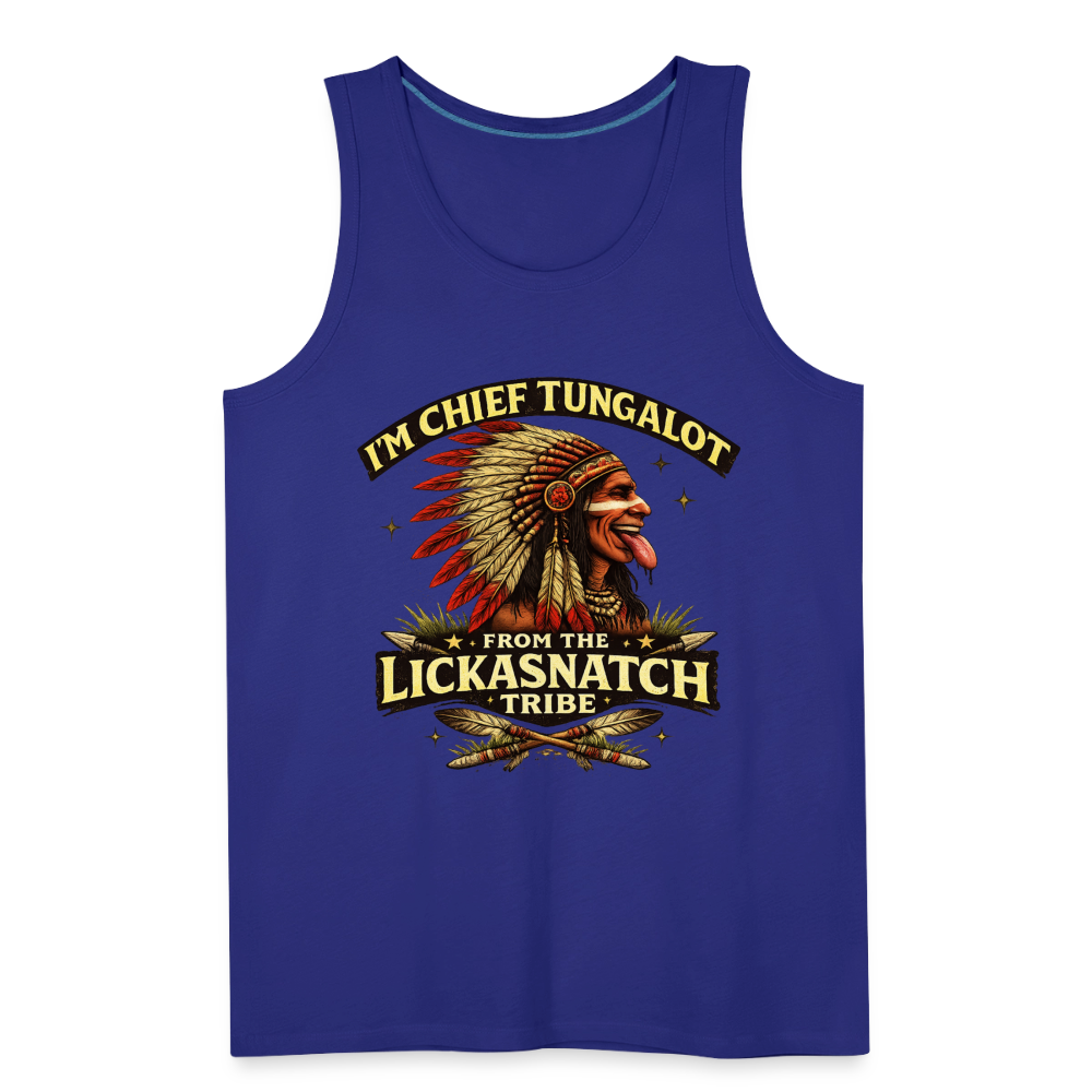 Chief Tungalot Lickasnatch Tribe Funny Tank Top Color: Royal Blue