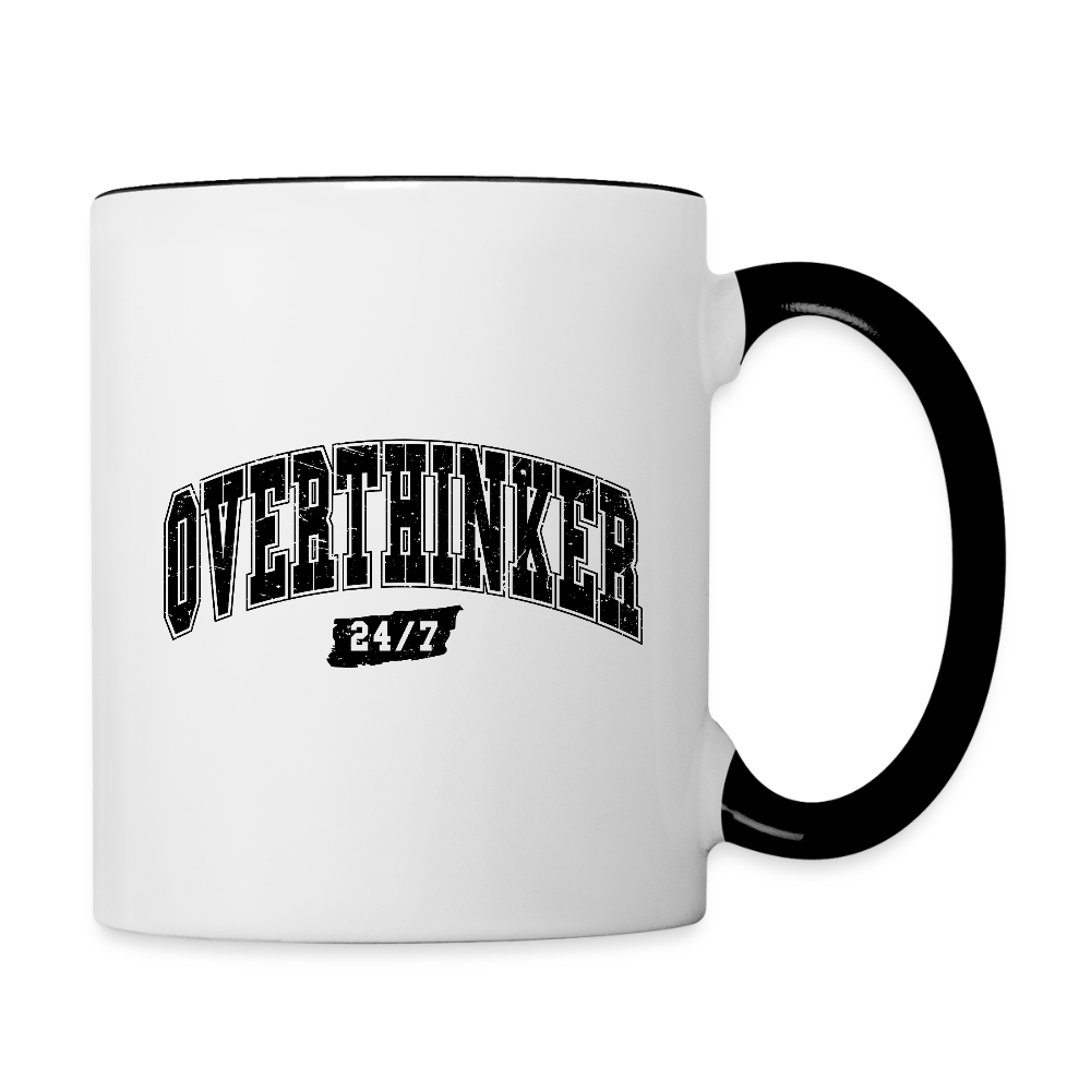 Overthinker 24/7 Coffee Mug – Funny Gift for Busy Minds - white/black