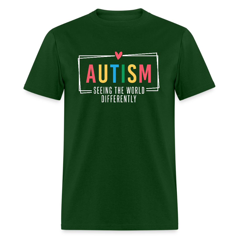 Autism - Seeing The World Differently T-Shirt - forest green
