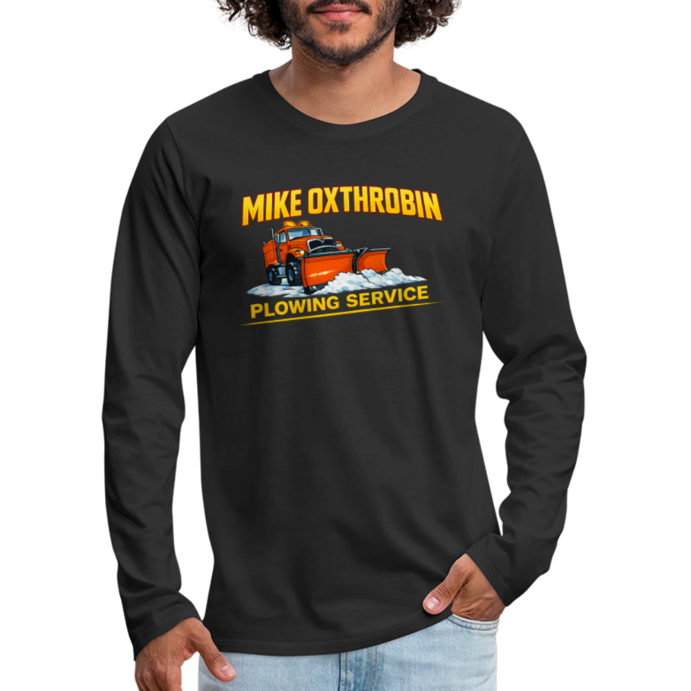 Mike Oxthrobin Plowing Service Men’s Long Sleeve T-Shirt – Funny Adult Humor Color: black