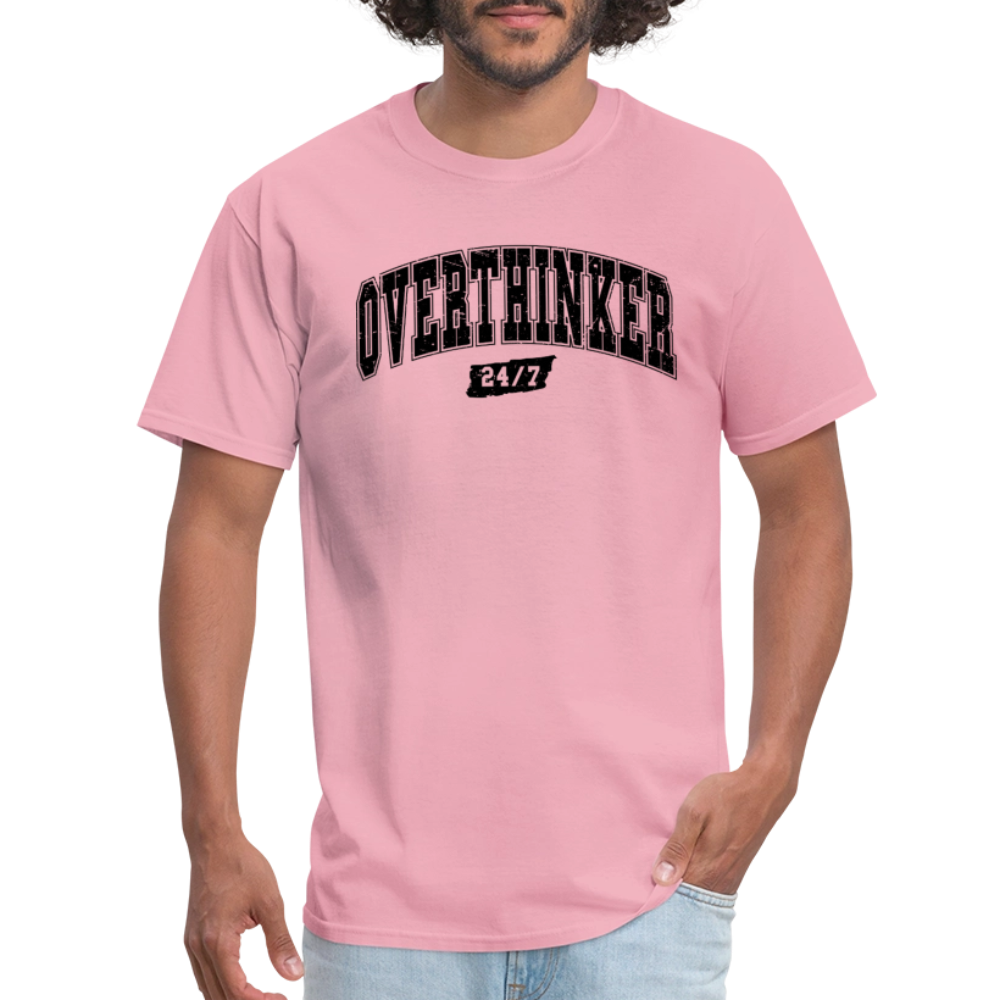 Overthinker 24/7 T-Shirt – Funny Everyday Wear - pink