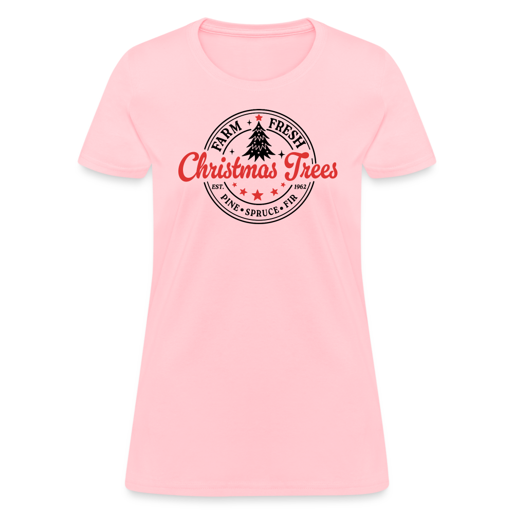 Farm Fresh Christmas Trees Women's Contoured T-Shirt - pink