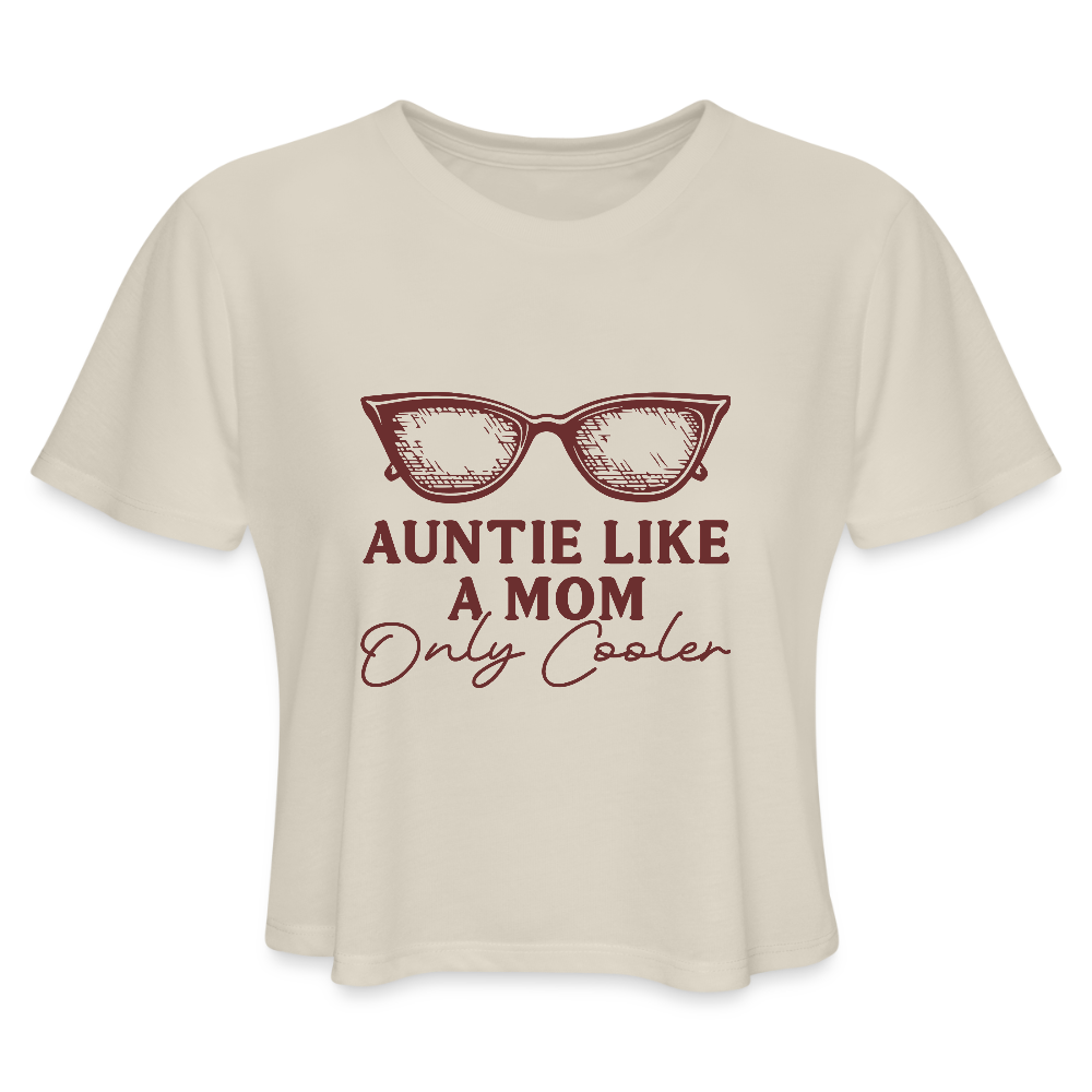 Auntie Like A Mom Only Cooler Women's Cropped T-Shirt Color: white