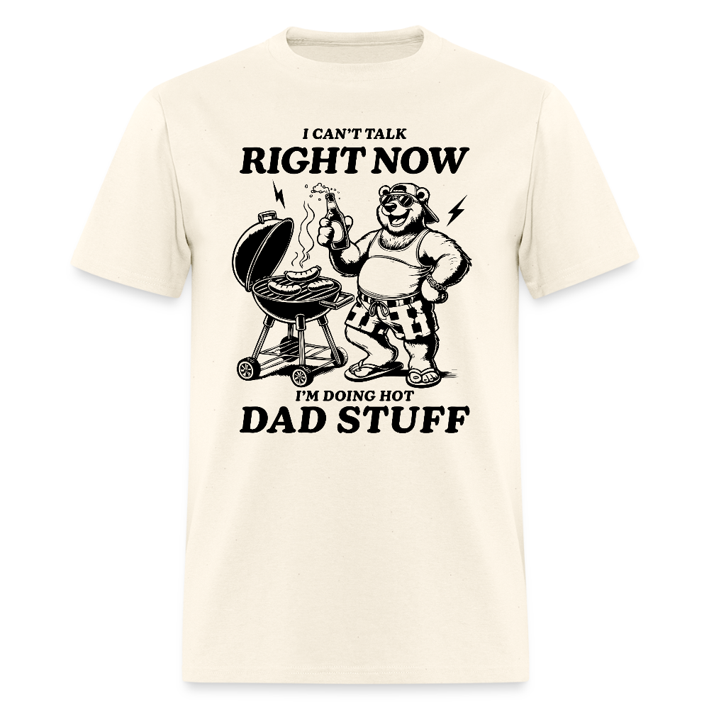 Doing Hot Dad Stuff (BBQ) T-Shirt - sweet cream heather
