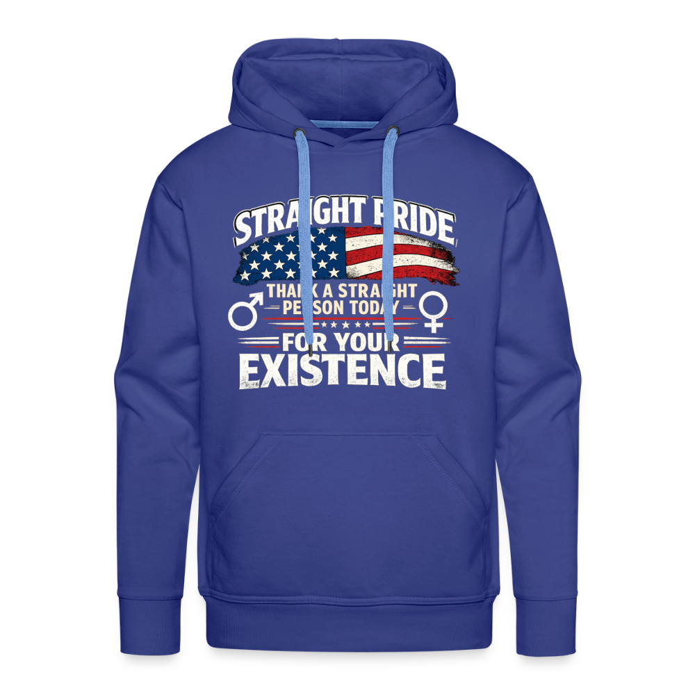 STRAIGHT PRIDE Hoodie – Thank a Straight Person Today Color: Royal Blue