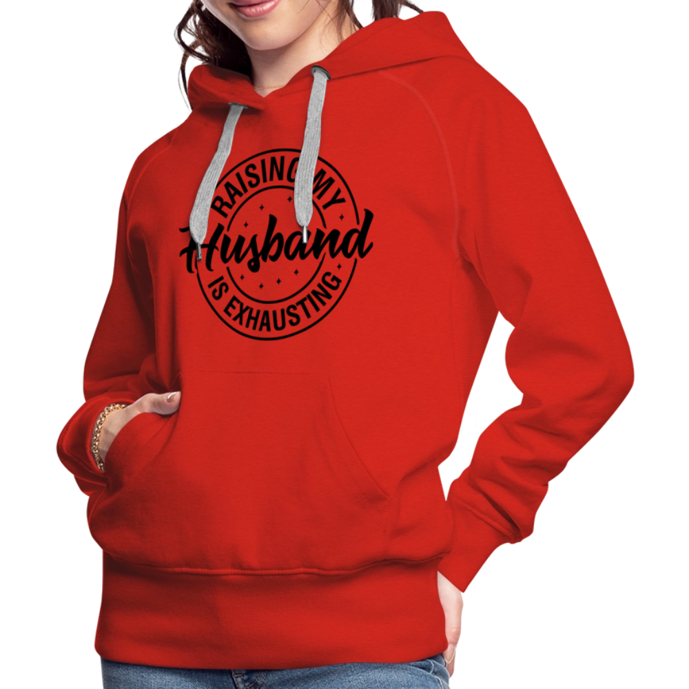 Raising My Husband is Exhausting Women’s Premium Hoodie - red