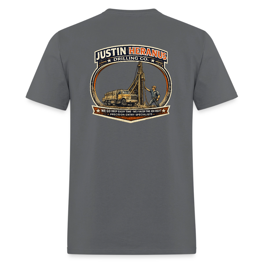 Justin Heranus Drilling Co Double Sided Funny Humor Tee - charcoal