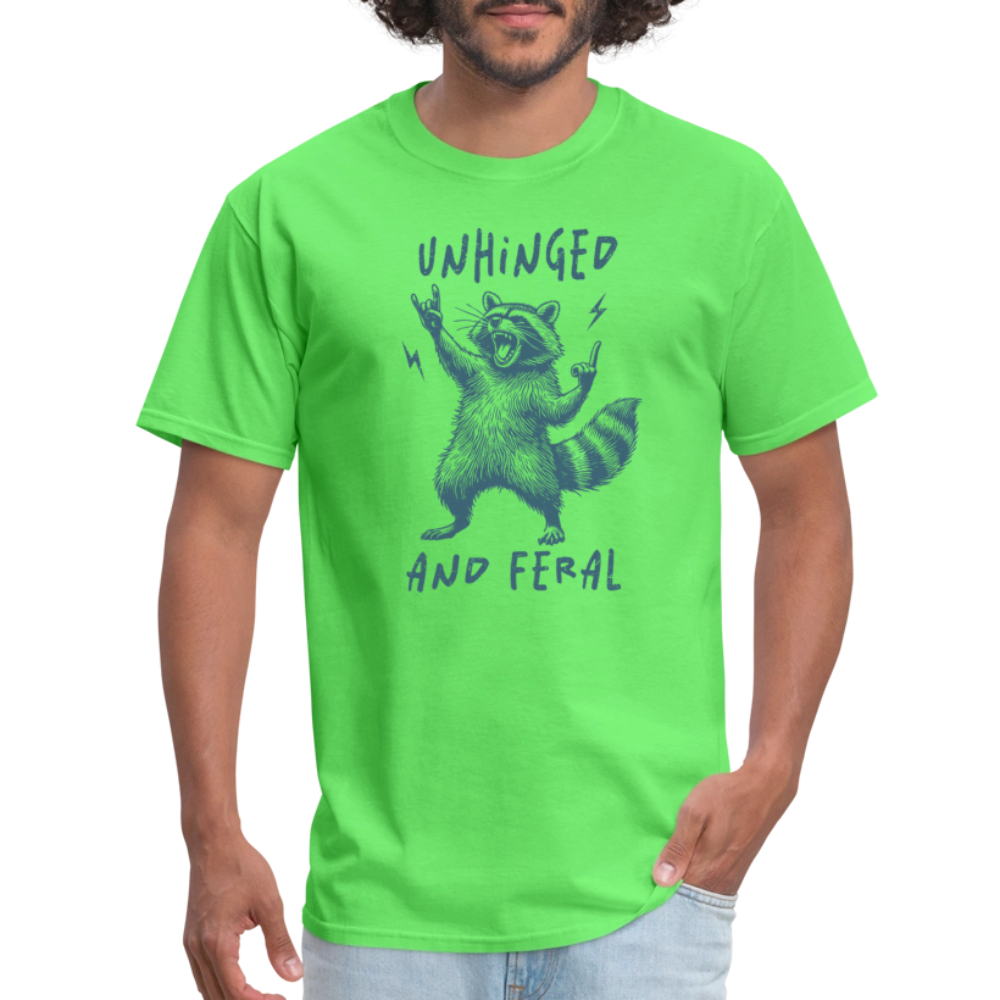 Unhinged and Feral T-Shirt - kiwi