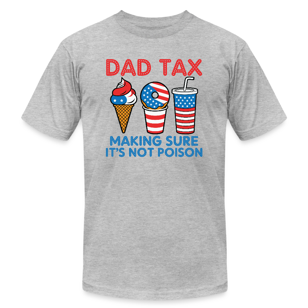 Dad Tax (Red White Blue) T-Shirt Bella Canvas - heather gray