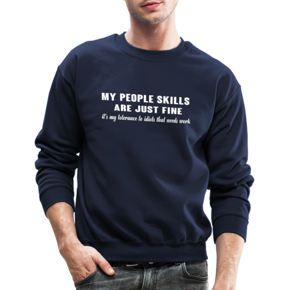 It's My Tolerance To Idiots That Needs Work Sweatshirt - navy