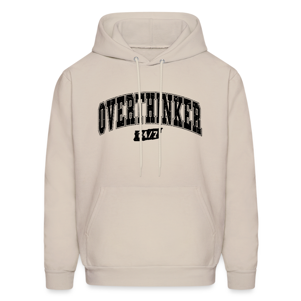 Overthinker 24/7 Hoodie – Stay Cozy While Overthinking - Sand