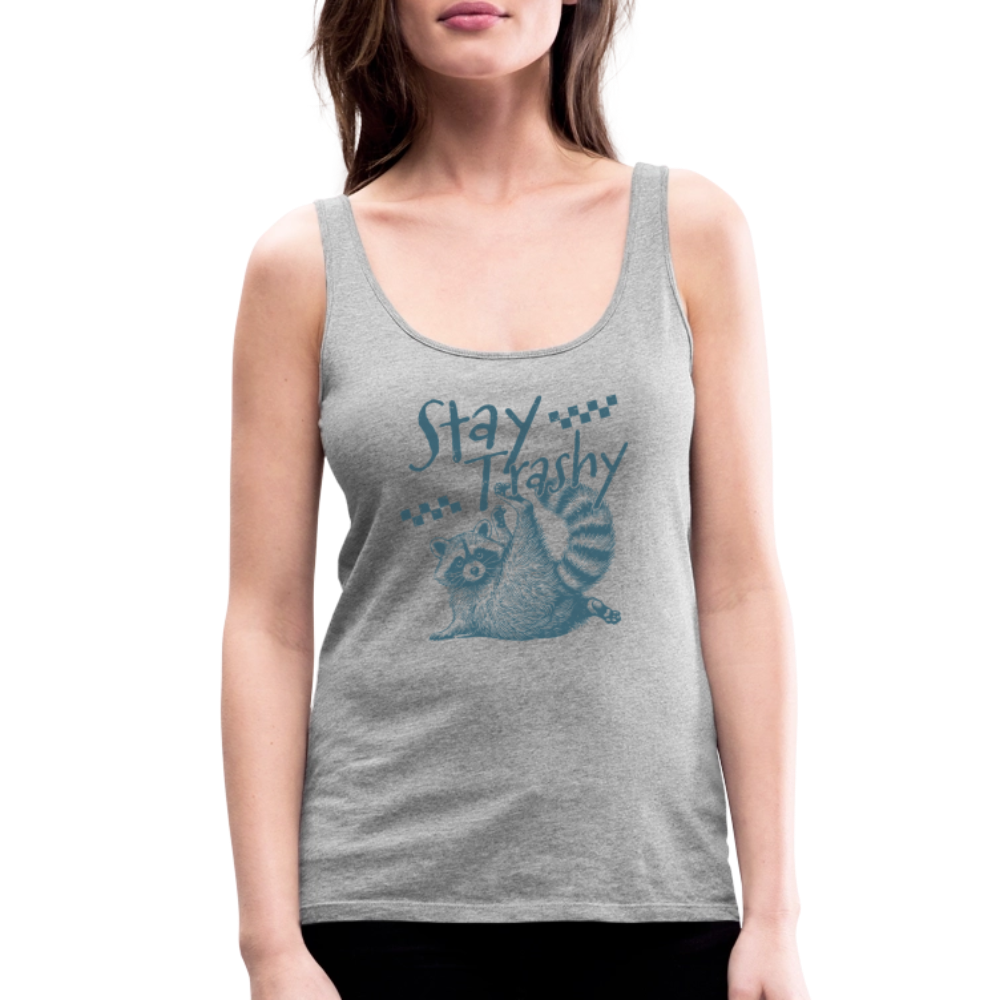 Stay Trashy Women’s Tank Top – Funny Feral Raccoon - heather gray