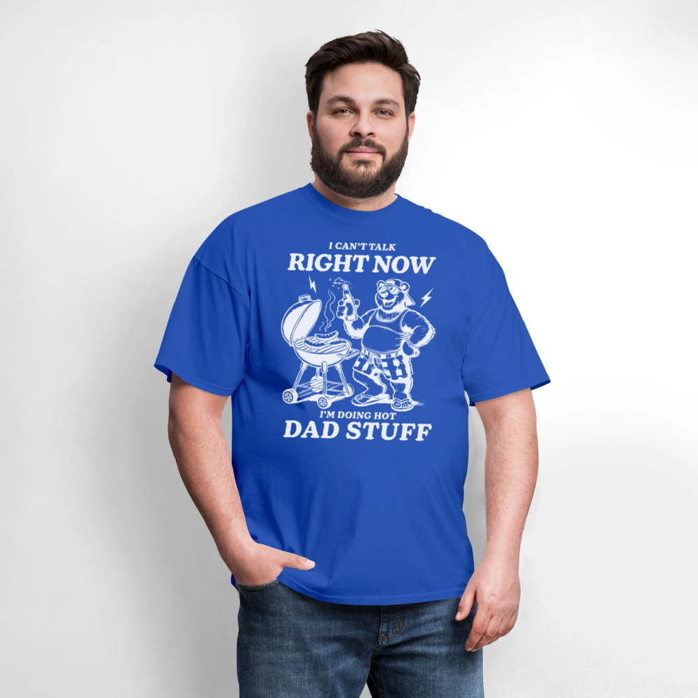 Doing Hot Dad Stuff (BBQ) T-Shirt - royal blue