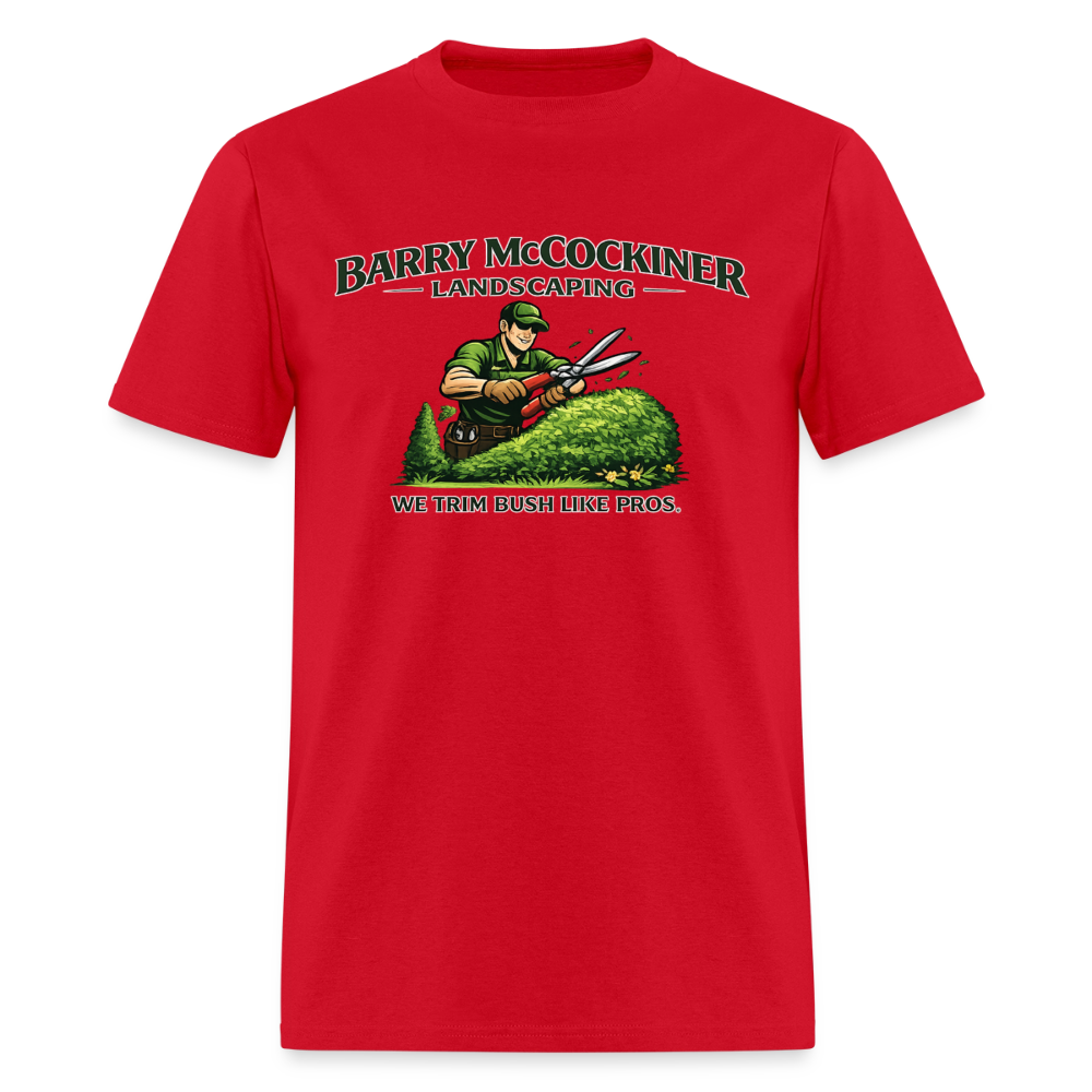 Barry McCockiner Landscaping Funny T-Shirt Color: Red
