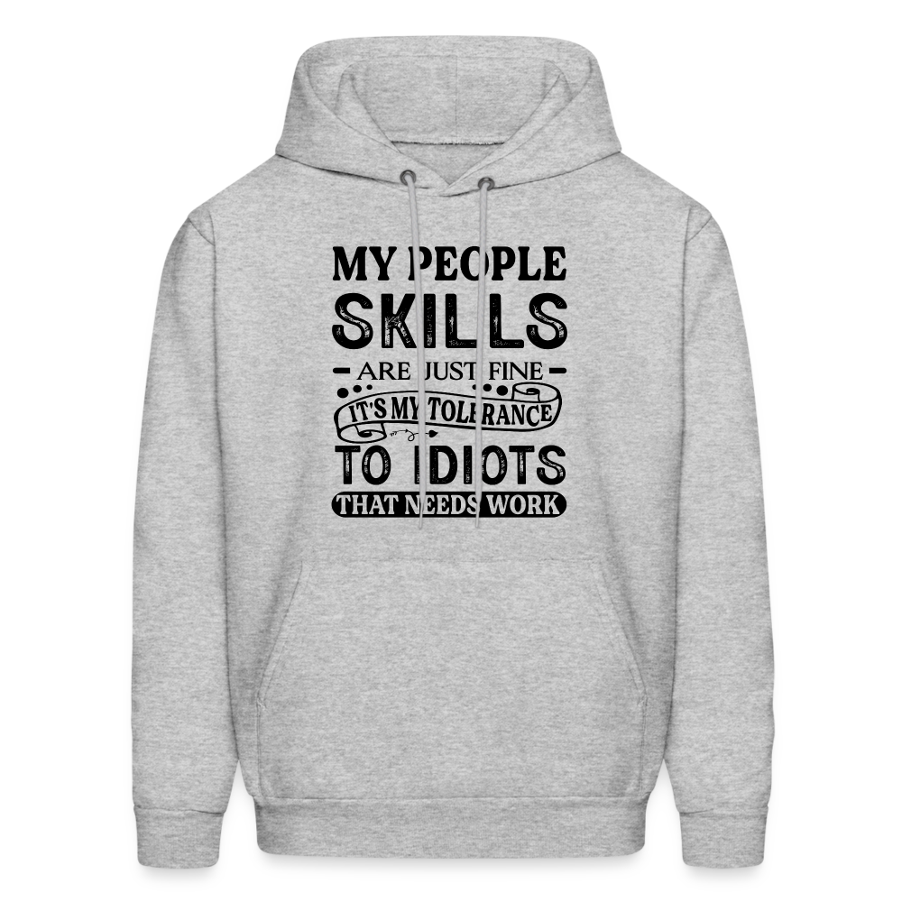 My People Skills Are Just Fine Hoodie - heather gray