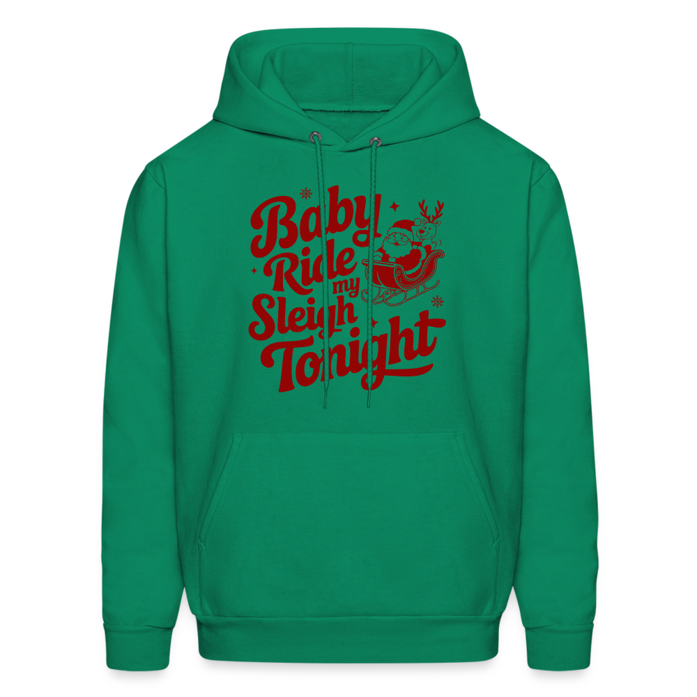 Ride My Sleigh (Naughty Santa) Hoodie - kelly green