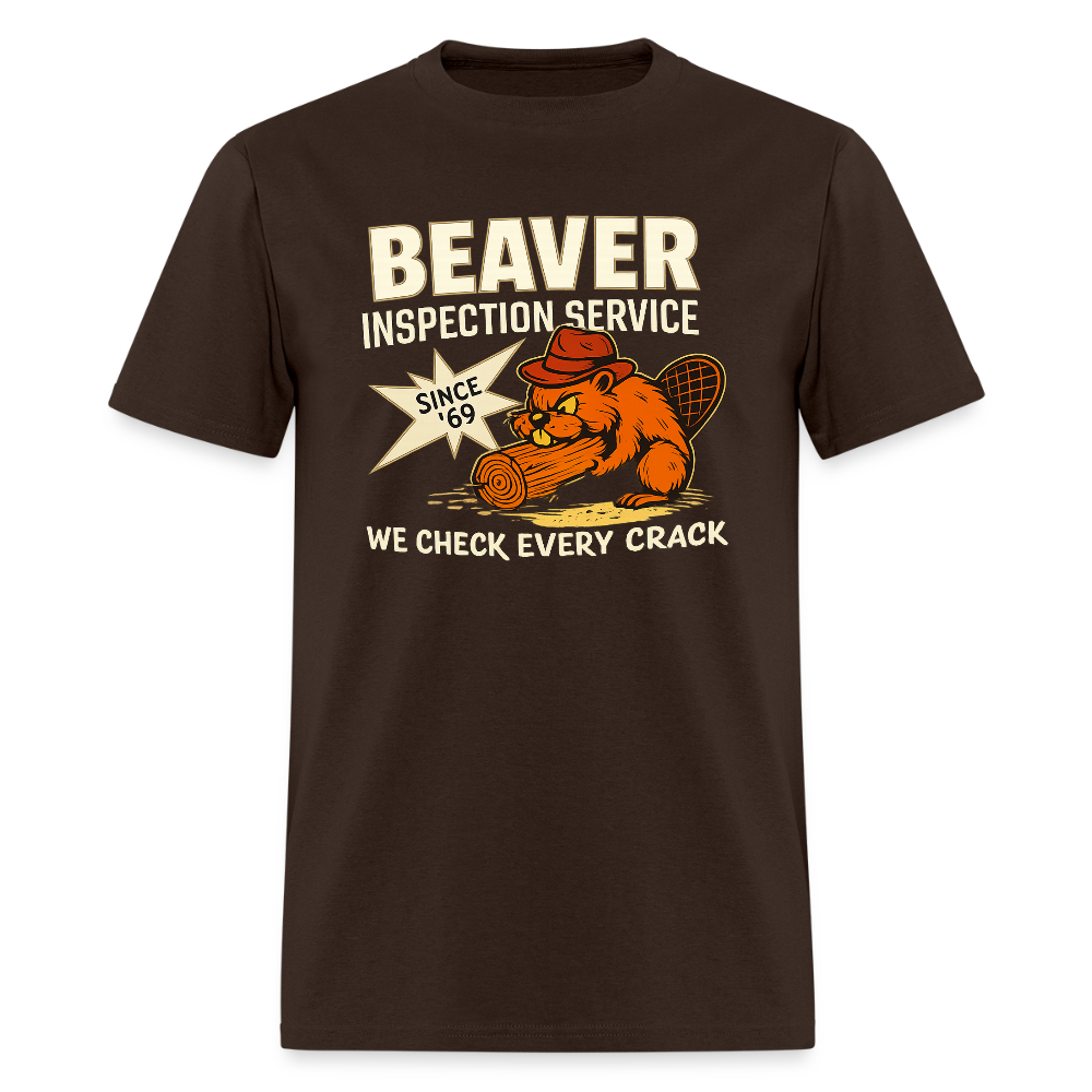 Beaver Inspection Service T-Shirt – Funny Adult Humor Tee Color: brown