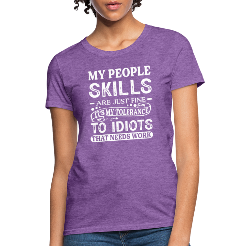 My People Skills Are Just Fine Women's Contoured T-Shirt - purple heather