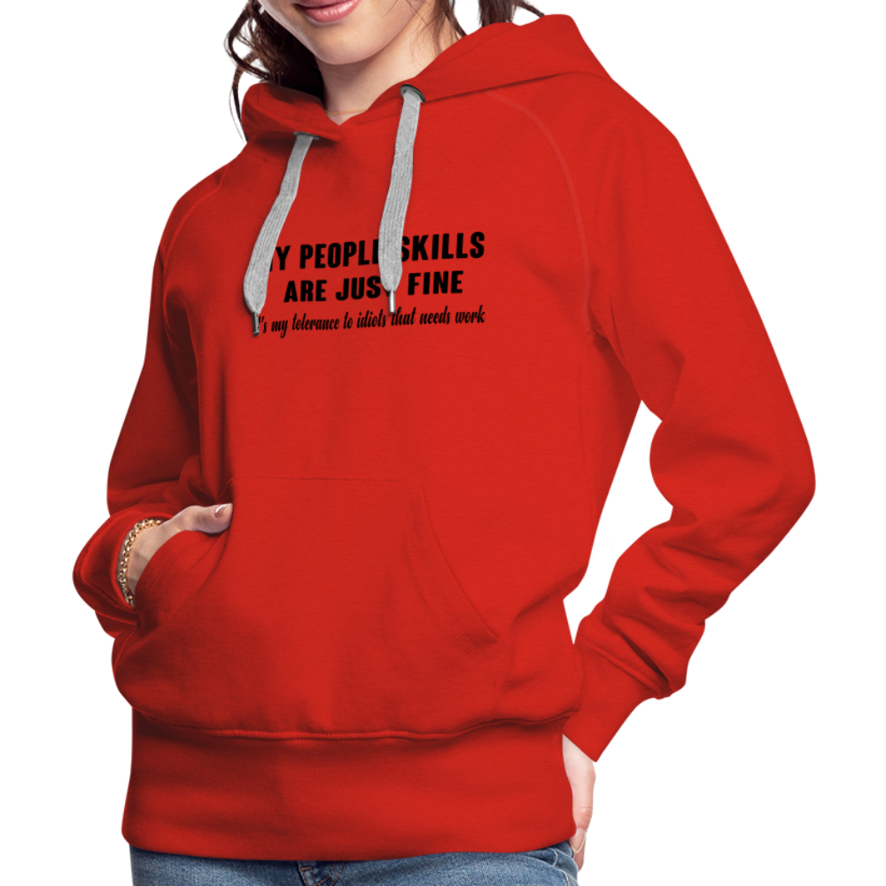 It's My Tolerance To Idiots That Needs Work Women’s Premium Hoodie - red