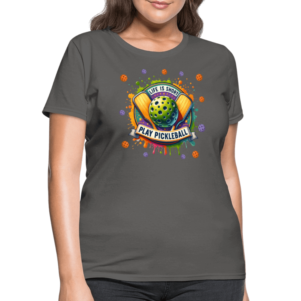 Life Is Short Play Pickleball Women's T-Shirt Color: black