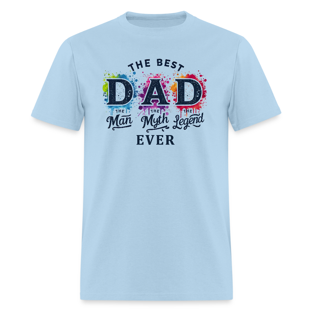 Best Dad Ever T-Shirt - powder blue
