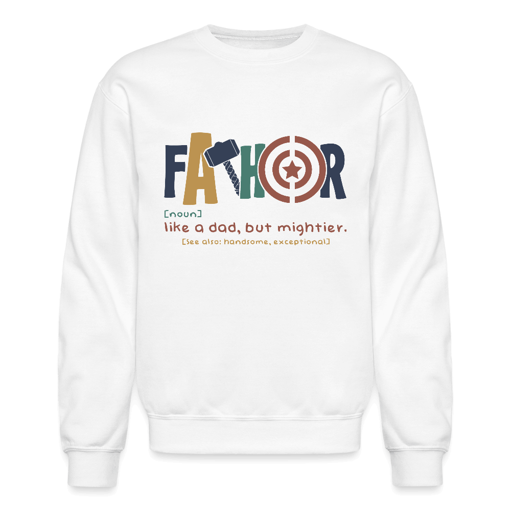 FaThor Sweatshirt – Mighty Dad Superhero Vibes - white