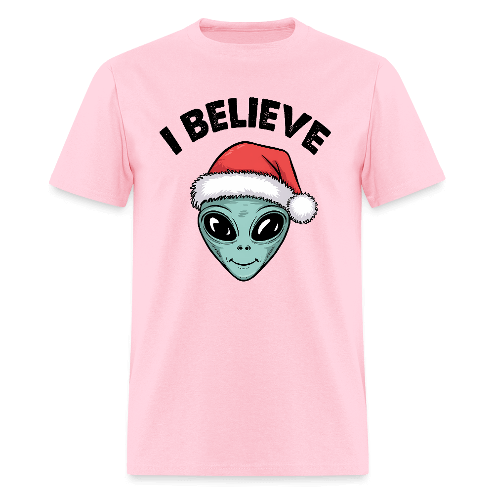 I Believe in Santa T-Shirt – Funny Alien Christmas Tee Color: pink
