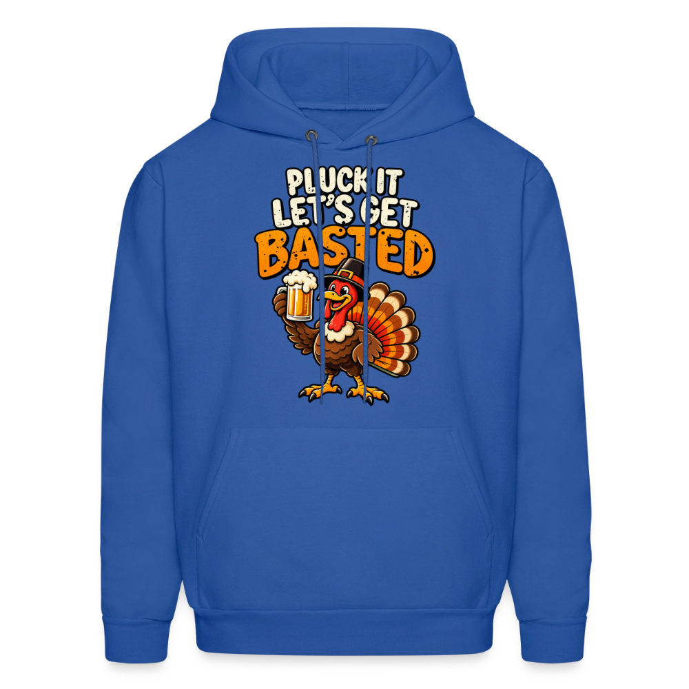 Pluck It Let’s Get Basted Hoodie - royal blue